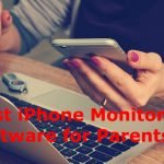 Best iPhone Monitoring Software for Parents